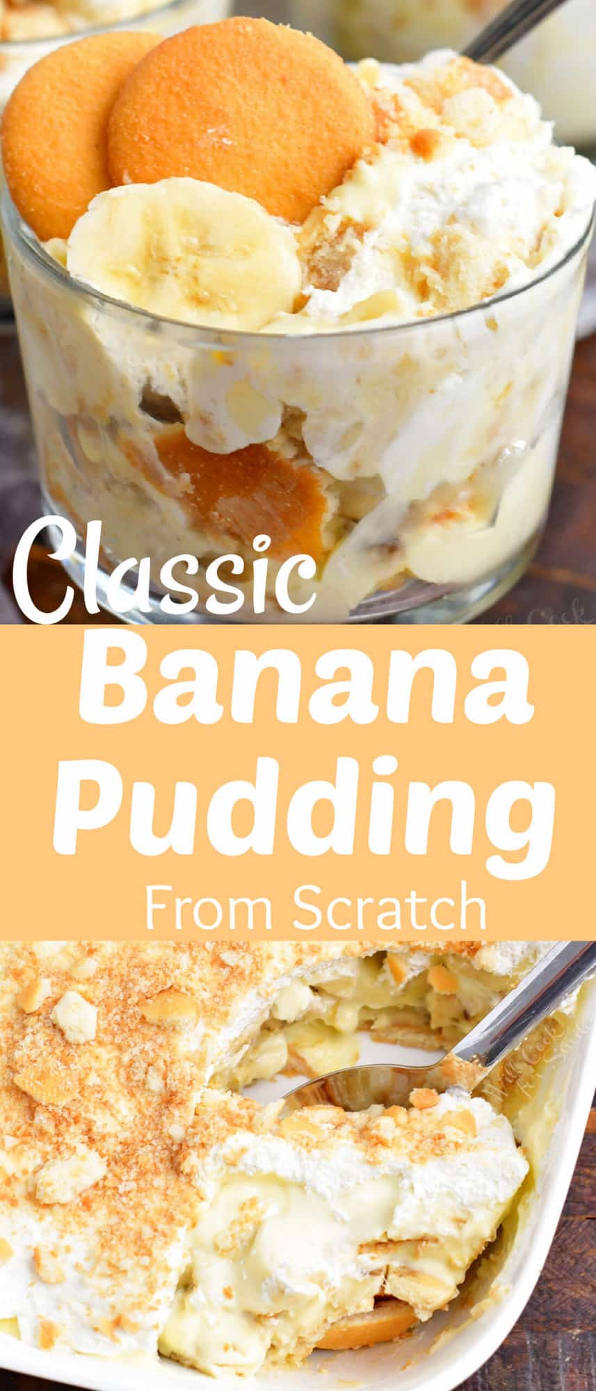 titled collage with two images of banana pudding in a glass cup and scooping pudding out of the dish