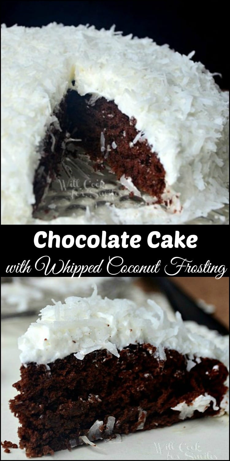 Homemade Chocolate Cake with Coconut Whipped Frosting collage 