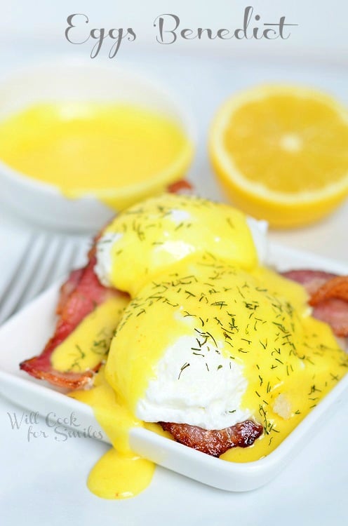  Sauce Hollandaise et Œufs Bénédicte / from willcookforsmiles.com # sauce