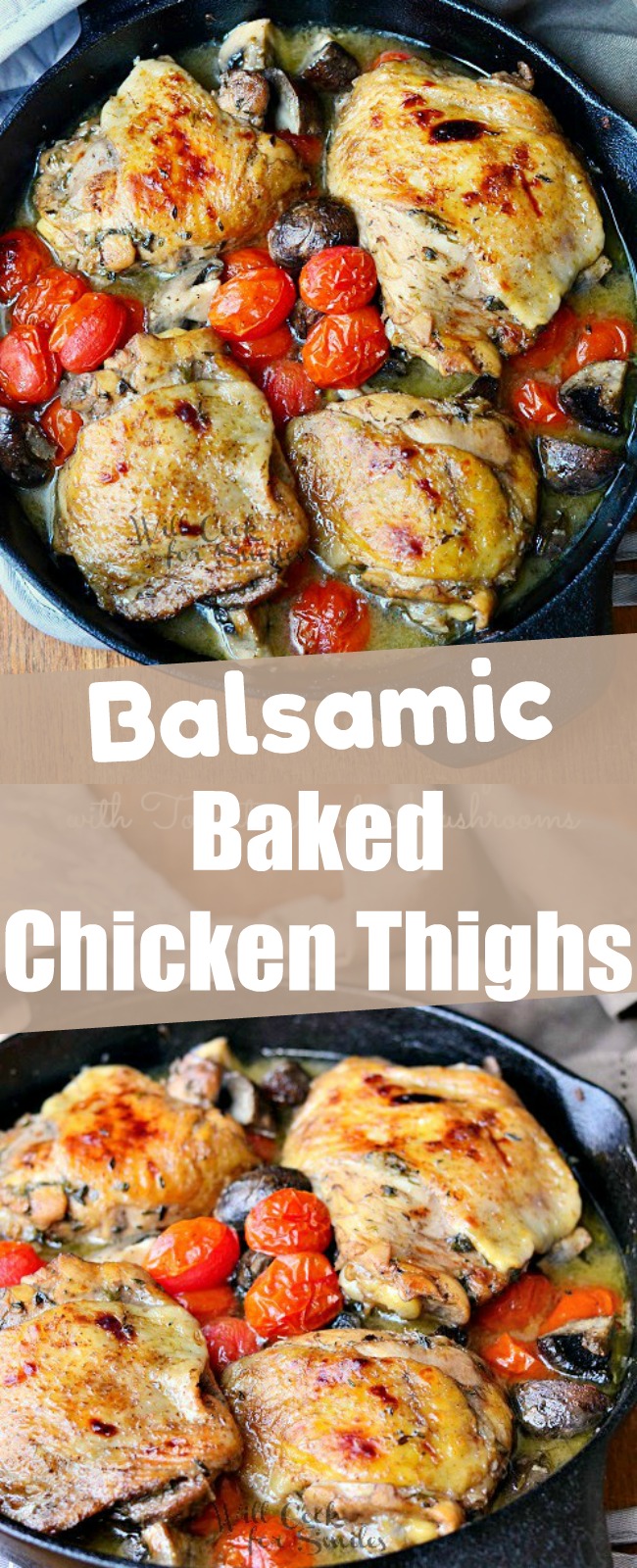 collage of two images of top view baked chicken thighs in a skillet on top and side view on the bottom