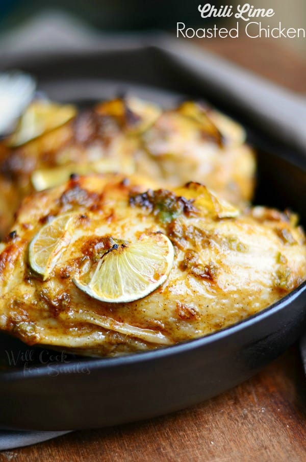 Chili Lime Roasted Chicken, easy and finger-licking good! from willcookforsmiles.com