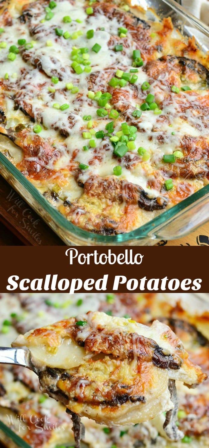 Portobello Scalloped Potatoes Au Gratin in a glass pan 