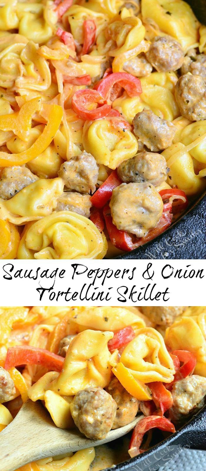 photo collage of Sausage, Peppers, and Onion Tortellini in a cast iron skillet 