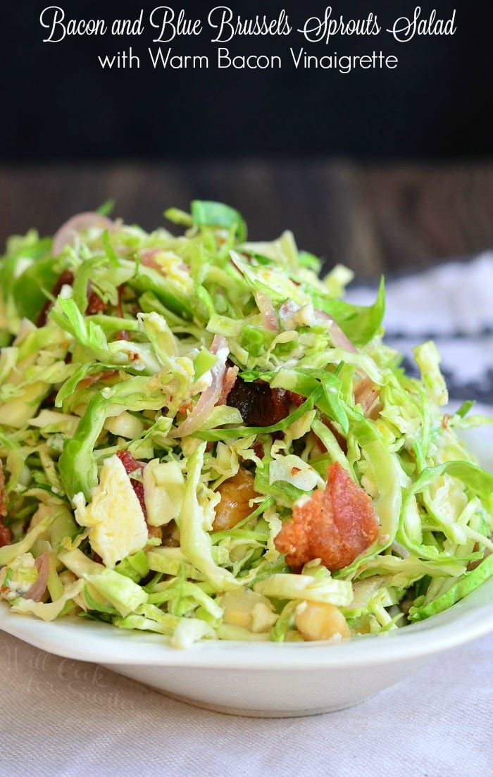 Bacon and Blue Brussels Sprouts Salad with Warm Bacon Vinaigrette | from willcookforsmiles.com #sidedish #sides #salad