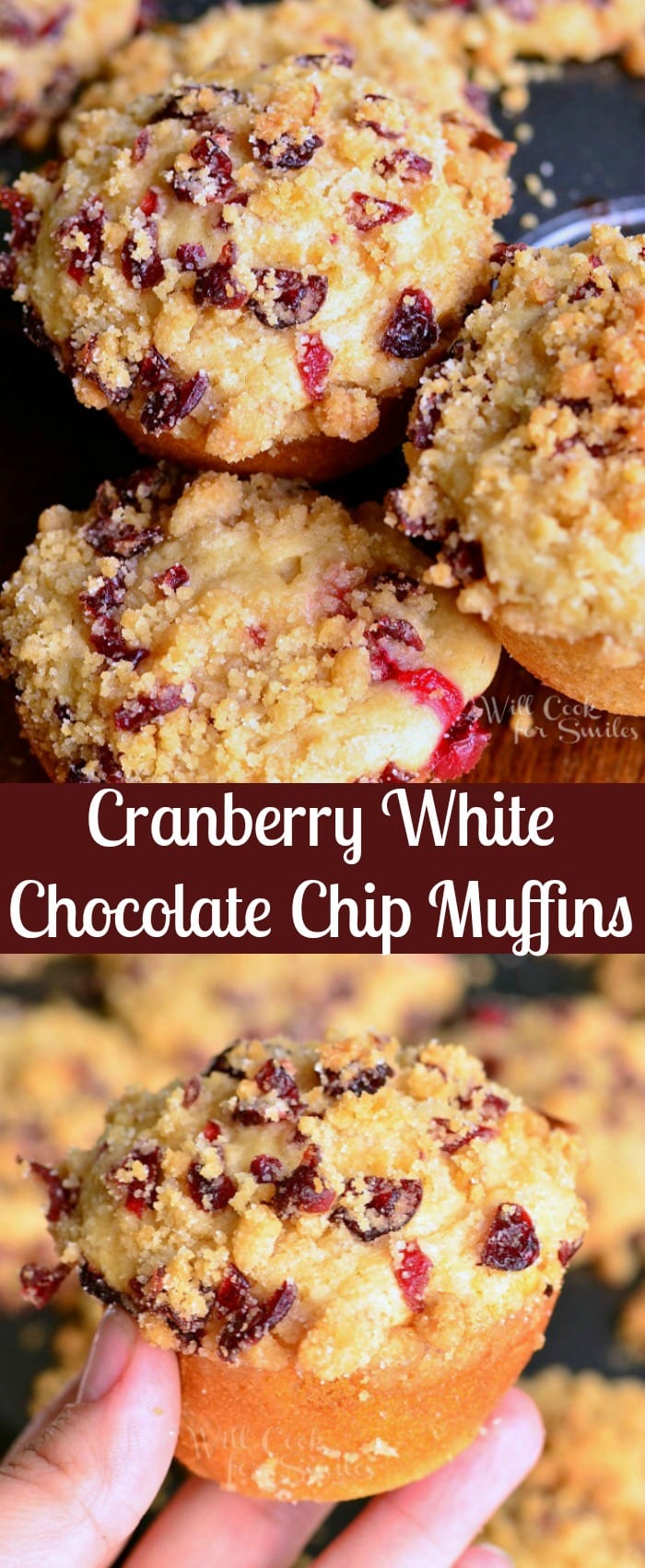 Cranberry White Chocolate Chip Streusel Muffins stacked collage 