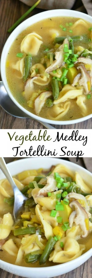 Vegetable Medley Tortellini Soup - Will Cook For Smiles