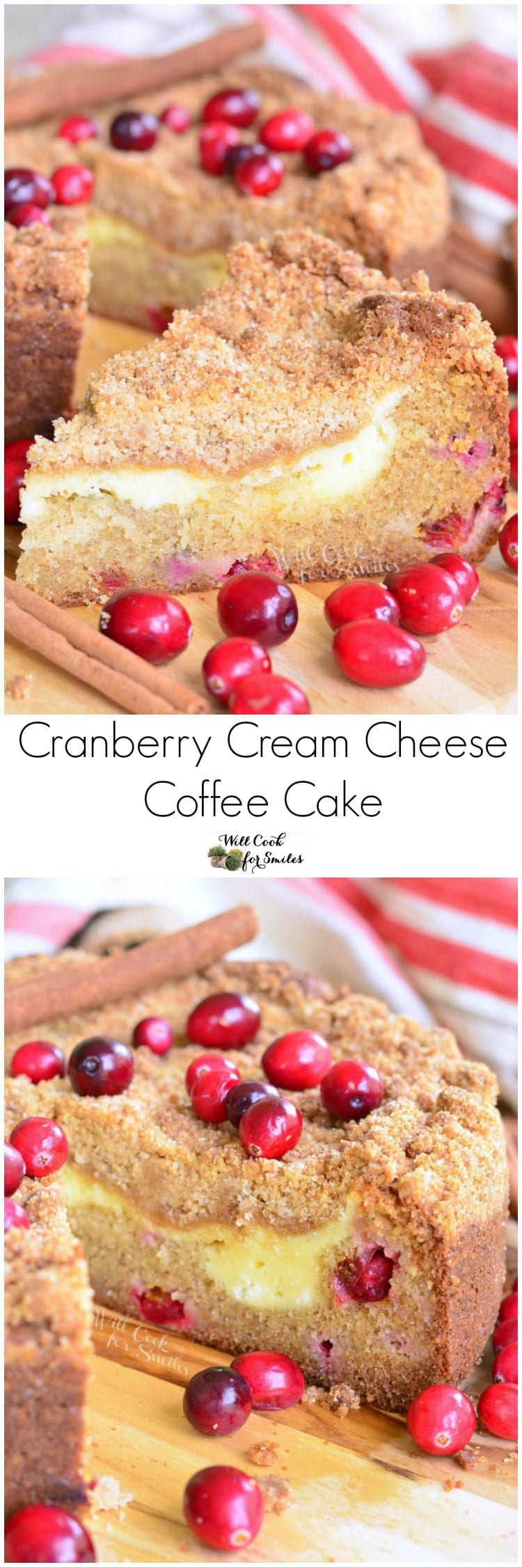 Collage top photo A slice of Cranberry Cream Cheese Coffee Cake on a cutting board with the rest of the cake in the background bottom photo of cake with slice missing 