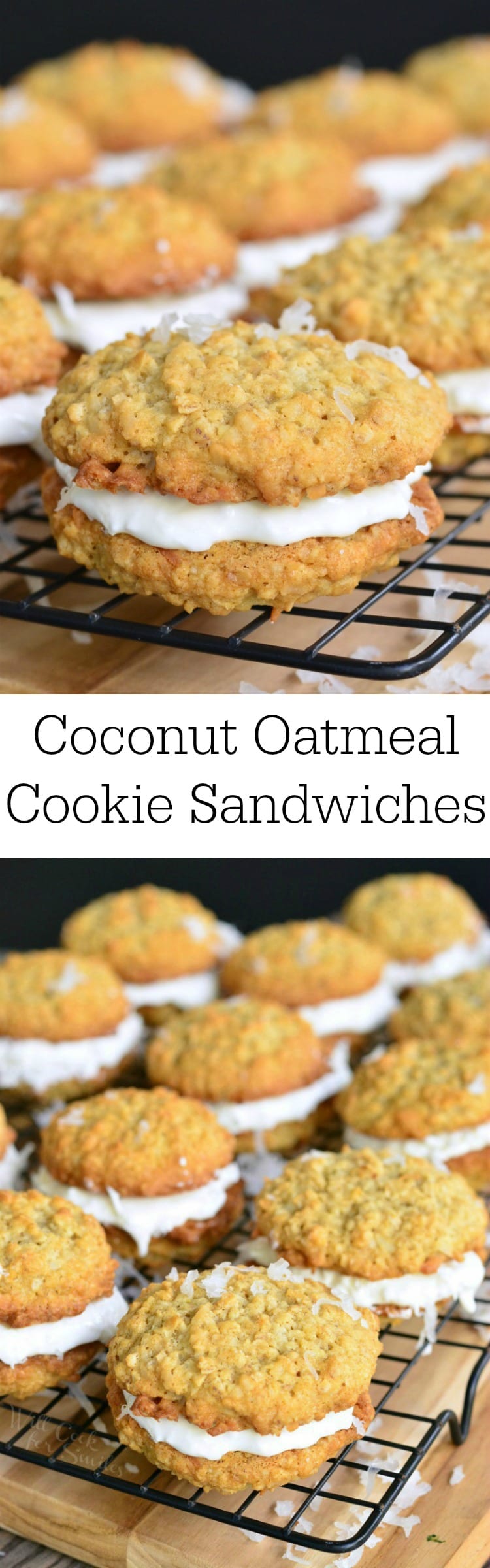 photo collage top phot of close up of Coconut Oatmeal Cookie Sandwich on a cooling rack bottom photo of all the cookie sandwiches on a cooling rack 