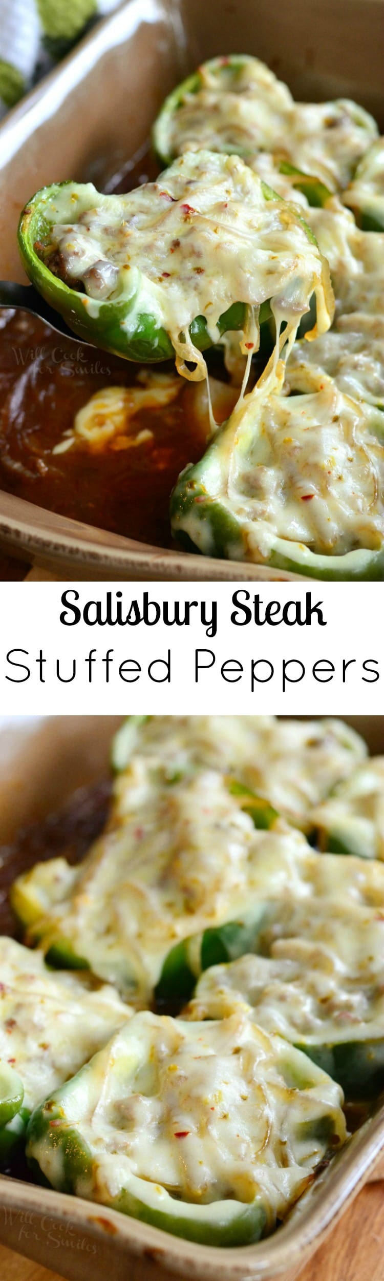 top photo Stuffed Peppers with cheese on top in a brown casserole dish being lifted out by a serving spoon bottom photo Salisbury Steak Stuffed Peppers with cheese on top in a brown casserole dish  
