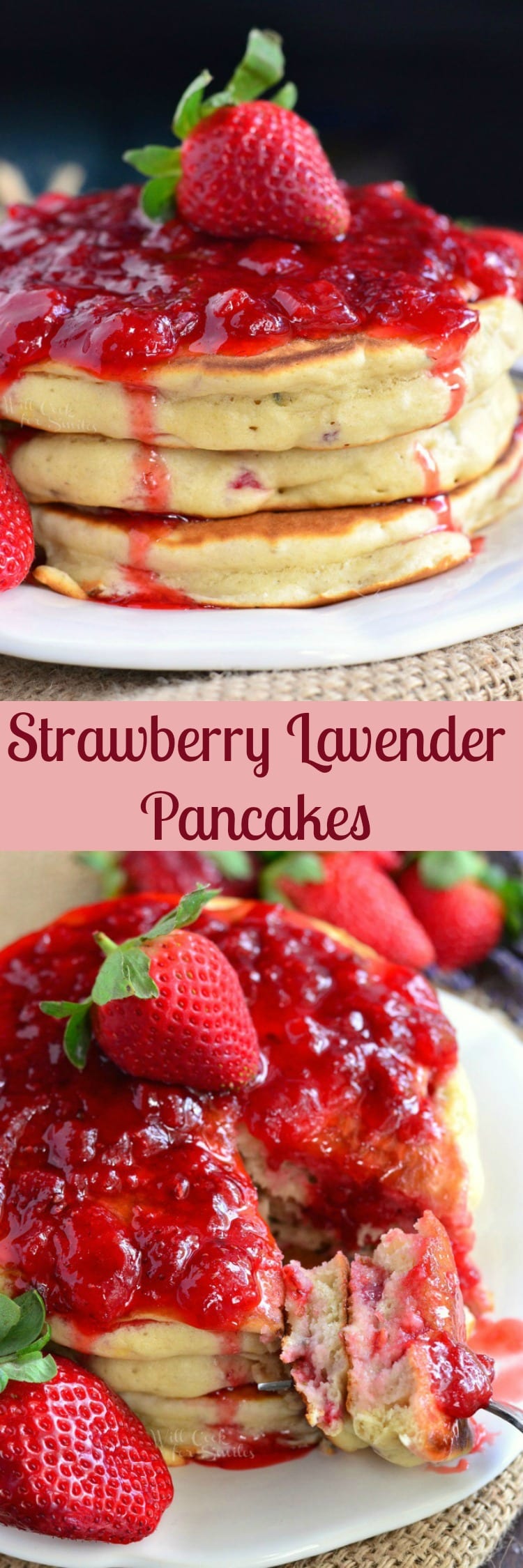 collage top photo Strawberry Lavender Pancakes with strawberries and strawberries syrup on top on a white plate with a fork bottom photo Strawberry Lavender Pancakes with strawberries and strawberries syrup on top on a white plate with a fork 