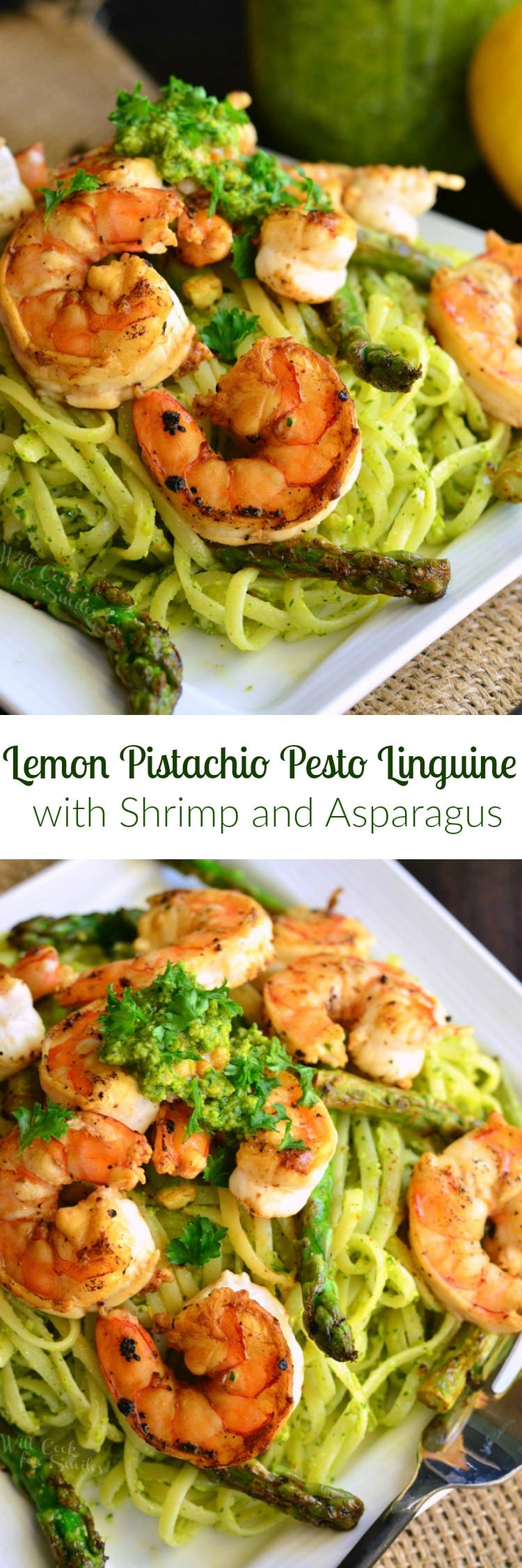 Photo collage with Lemon Pistachio Pesto Pasta with Shrimp and Asparagus on a white plate bottom photo top view Lemon Pistachio Pesto Pasta with Shrimp and Asparagus on a white plate 