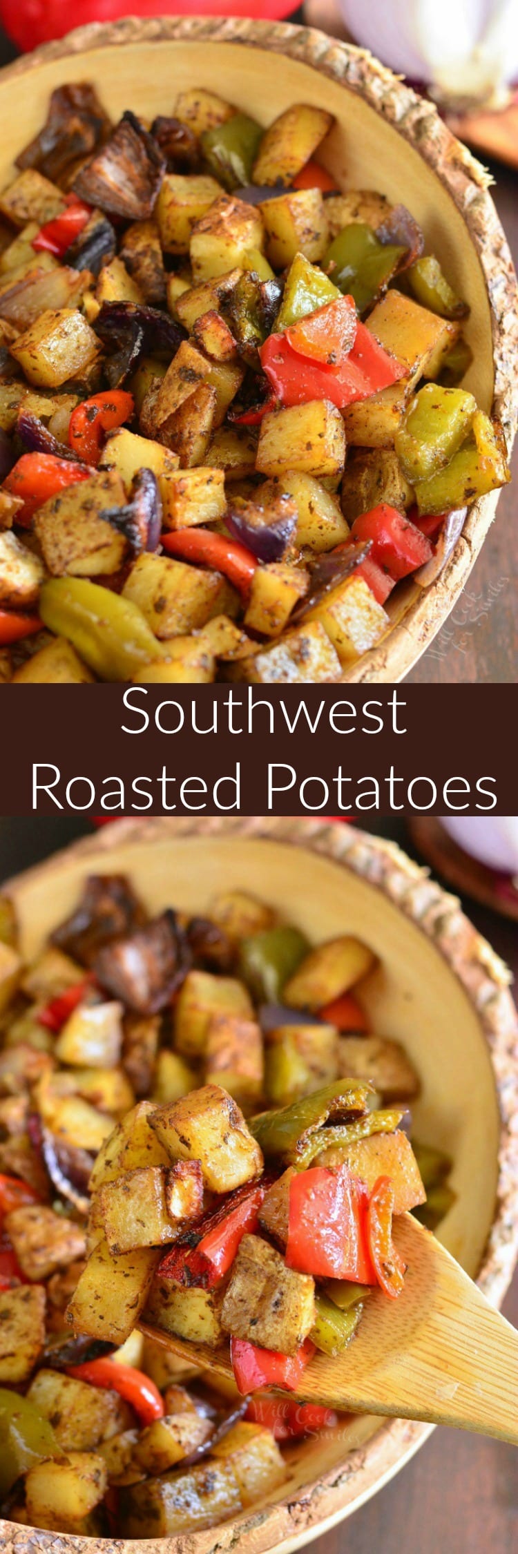 collage photo top photo is Southwest Roasted Potatoes in a yellow bowl bottom with a wooden spoon scooping some out