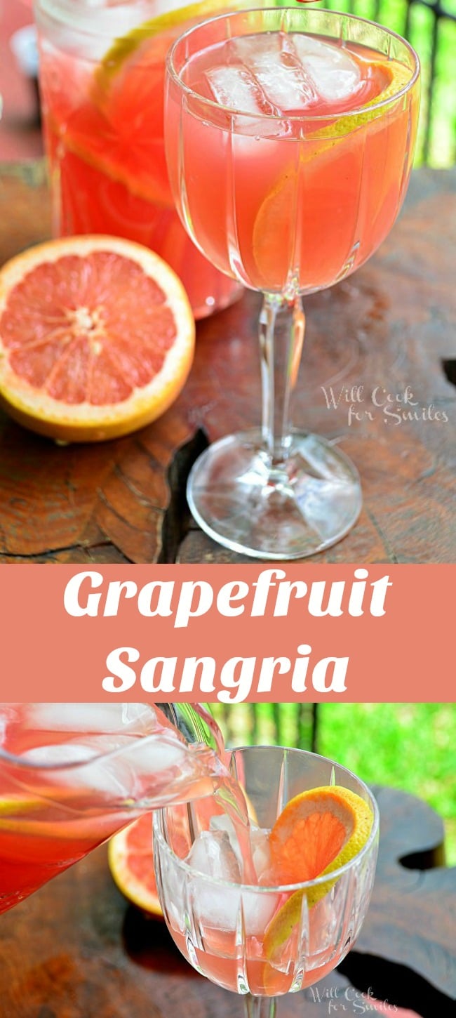 Collage top photo Grapefruit Sangria on a cutting board with a slice of grapefruit bottom photo pouring sangria into a glass 