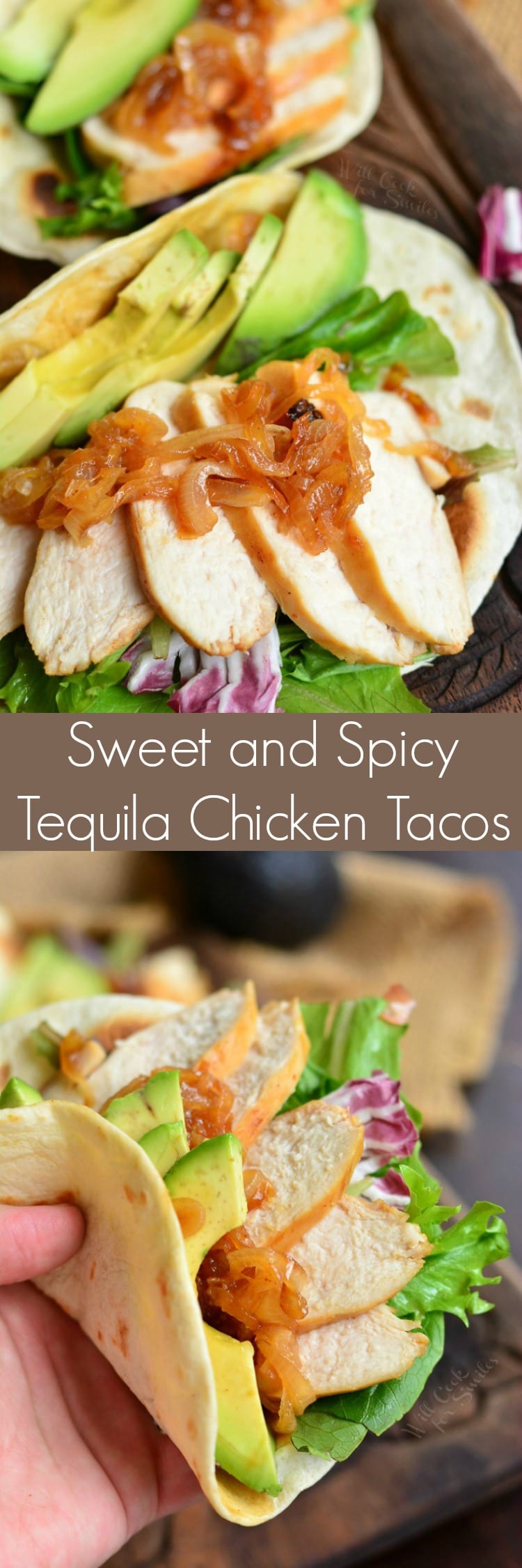 Sweet and Spicy Tequila Chicken Tacos collage 