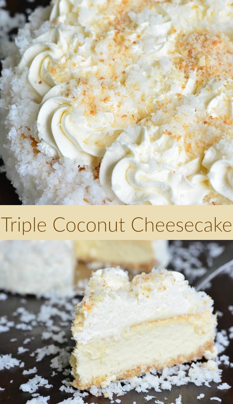 ULTIMATE Coconut Cheesecake recipe collage 