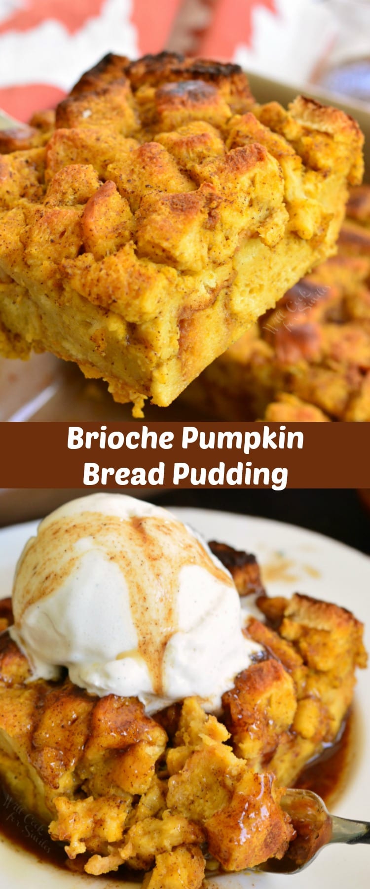 Brioche Pumpkin Bread Pudding collage 