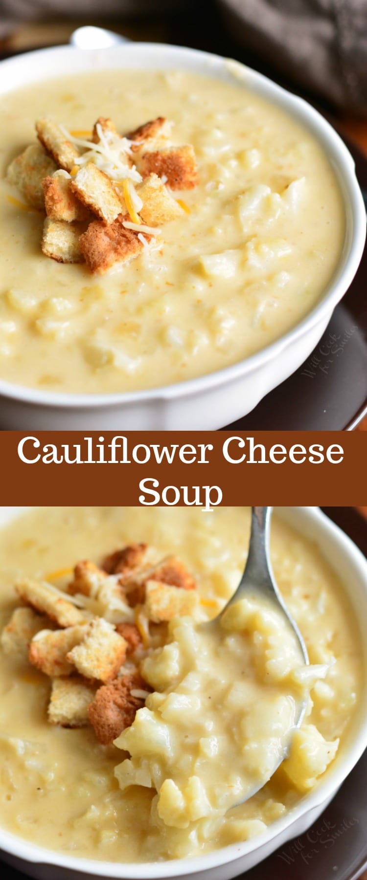 Cauliflower Cheese Soup in a bowl collage 