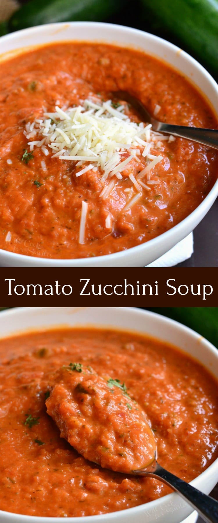 Zucchini Tomato Soup Recipe in a bowl with a spoon collage 