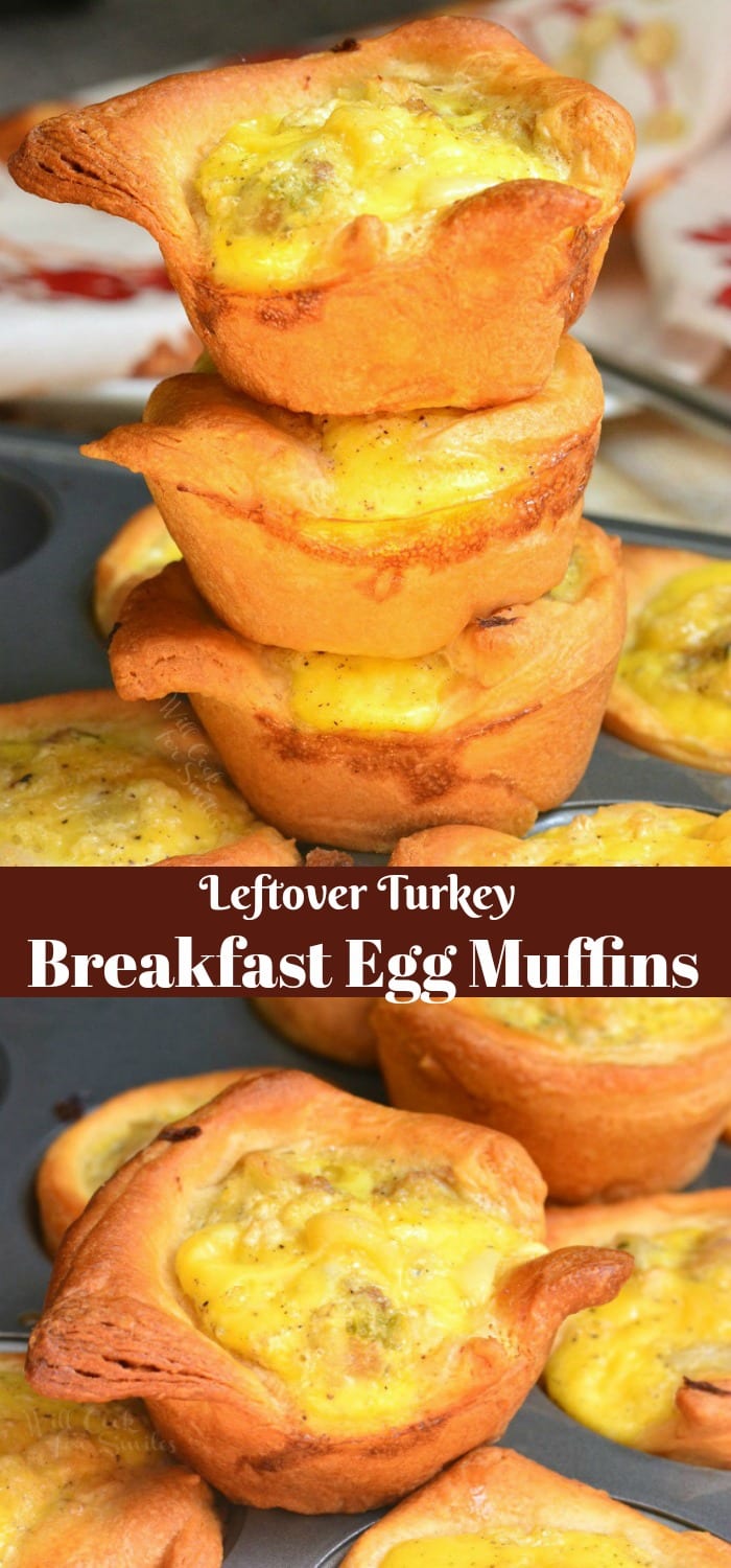 Leftover Turkey Breakfast Egg Muffins stacked up on a muffin tin 