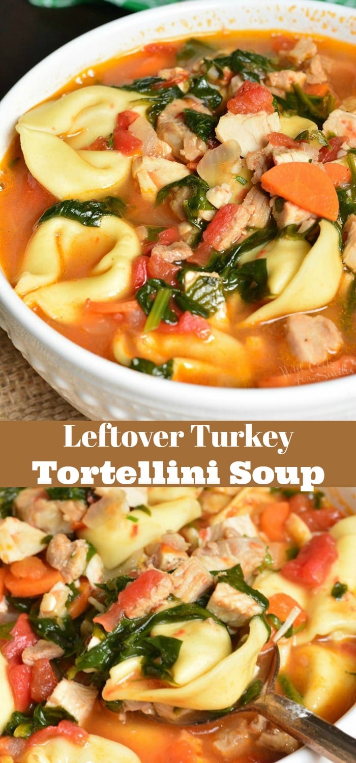 collage of two closeup images of turkey tortellini soup in a bowl and scooping out.