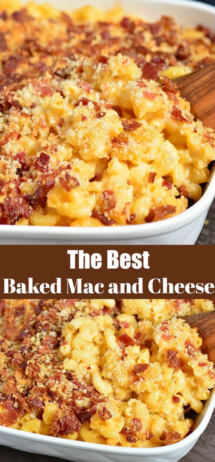 Baked Mac and Cheese collage both pictures are Baked Mac and Cheese in a casserole dish with a wooden spoon 