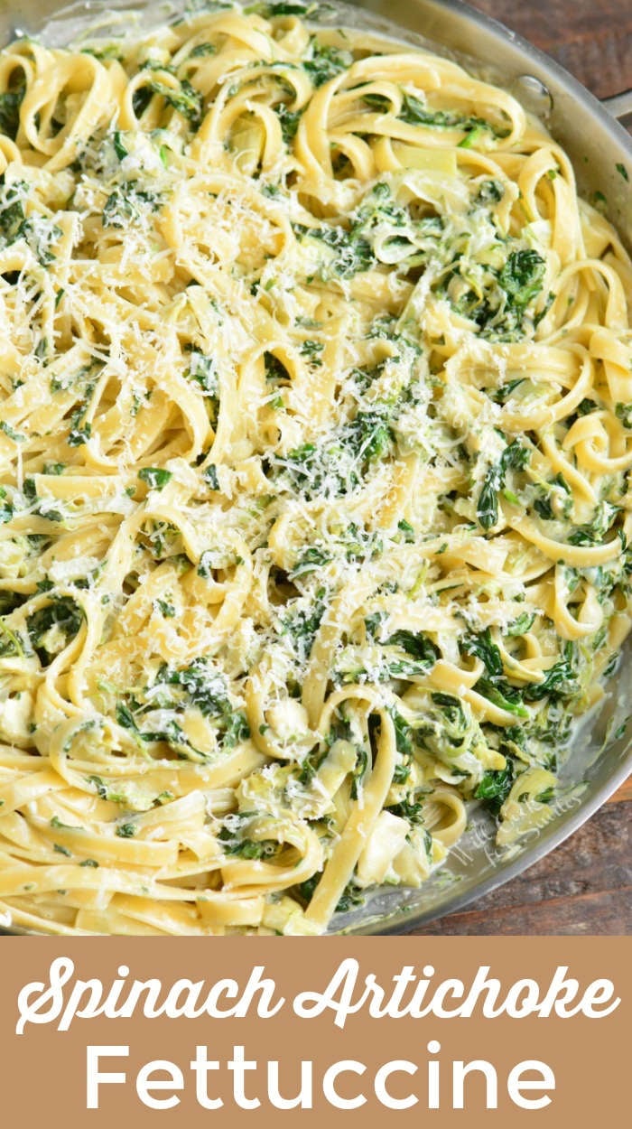 Spinach Artichoke Fettuccine in a pan