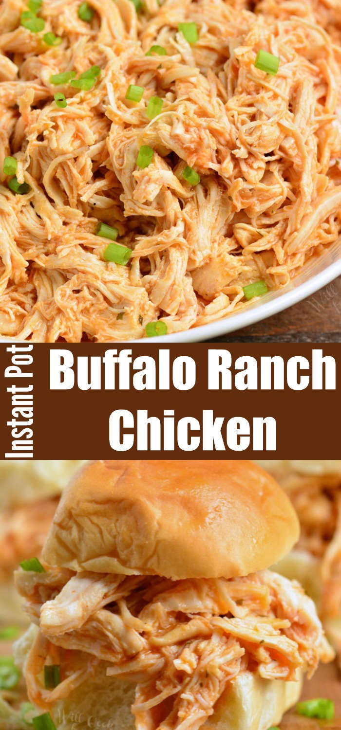 Instant Pot Buffalo Ranch Shredded Chicken - Will Cook For Smiles