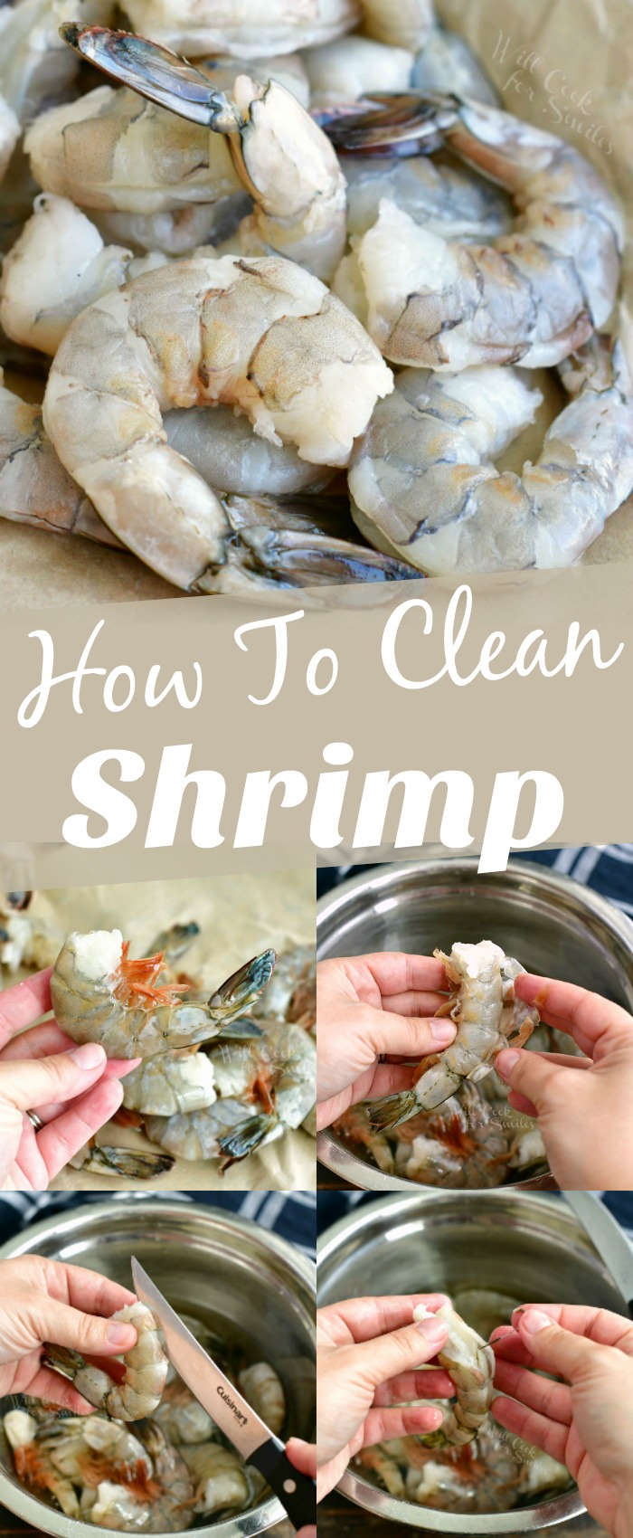 collage of cleaned shrimp on top and steps to take off the shell and vein on the bottom