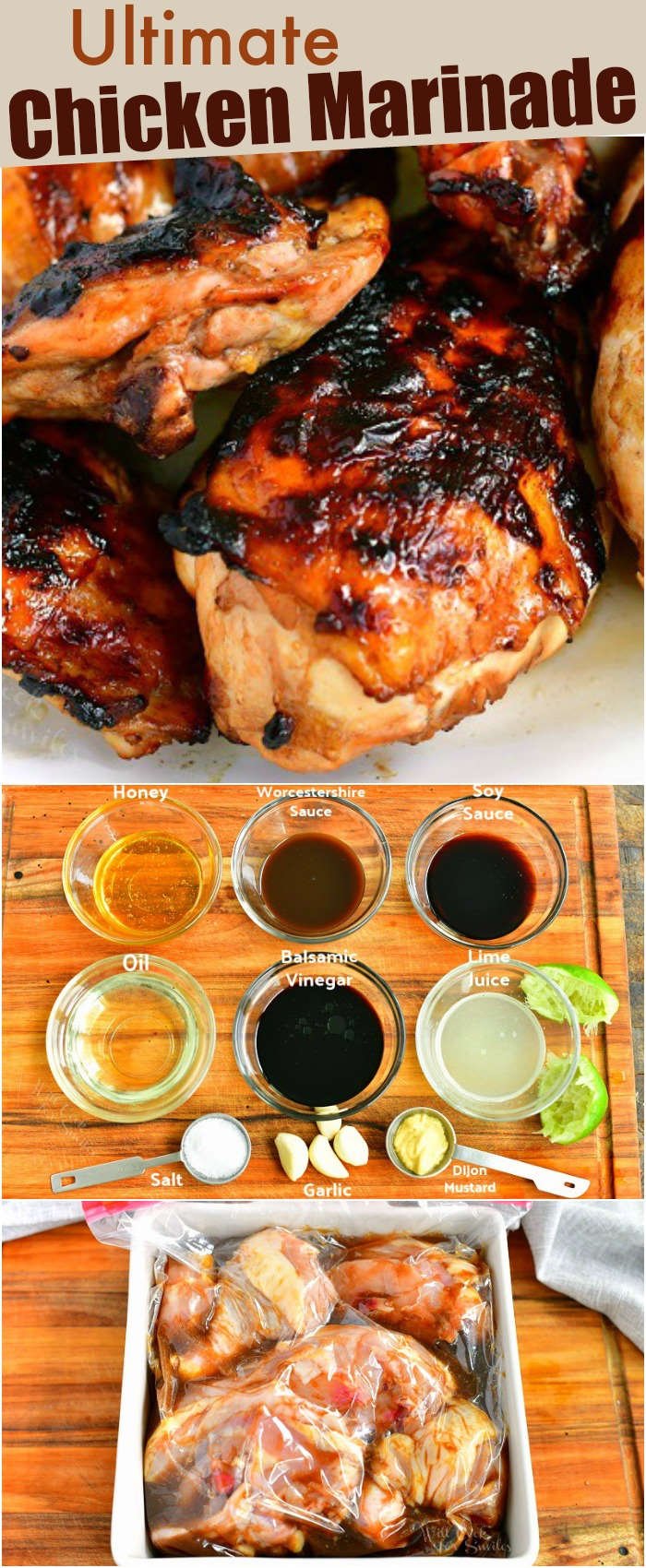 collage of three images of cooked chicken on top and then ingredients in cups and labeled on the cutting board and chicken with marinade in a plastic bag inside a white baking dish
