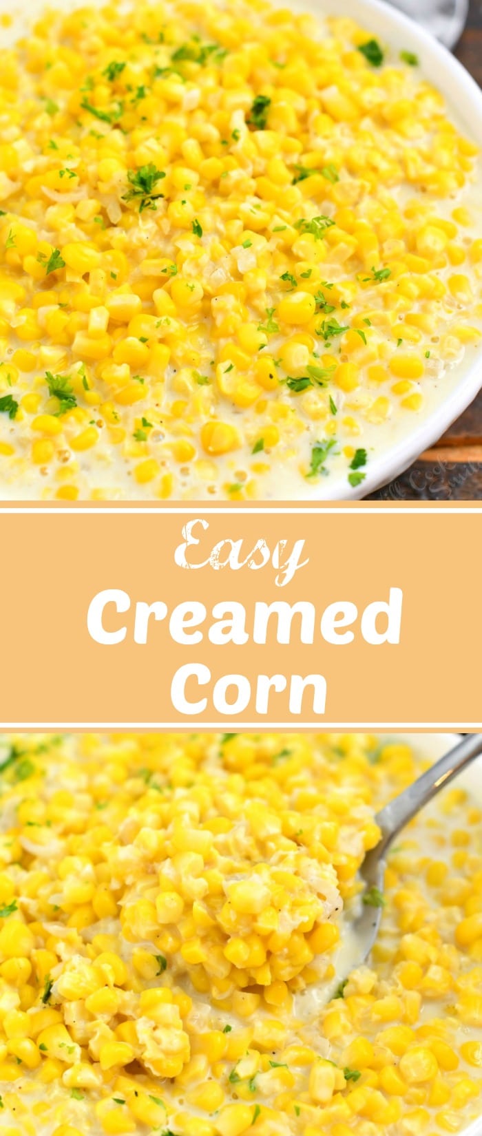 titled photo collage (and shown): Easy Creamed Corn