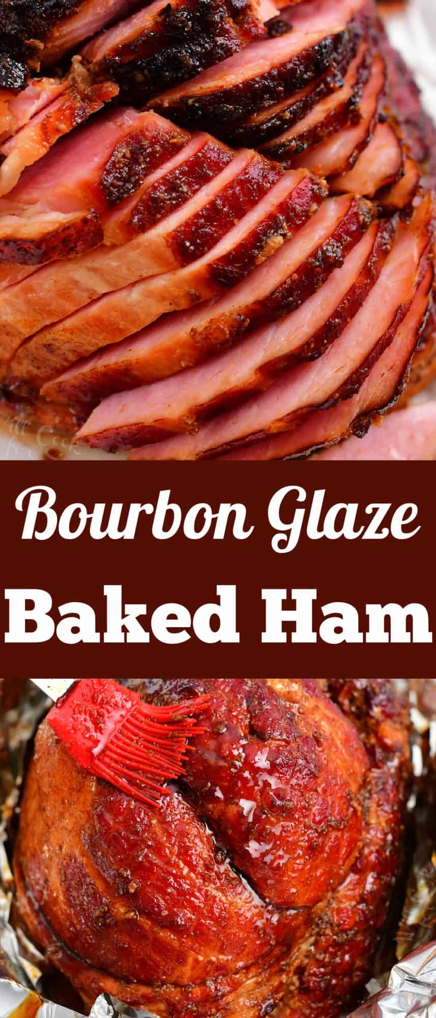 titled Pinterest image (and shown): Bourbon Glaze Baked Ham