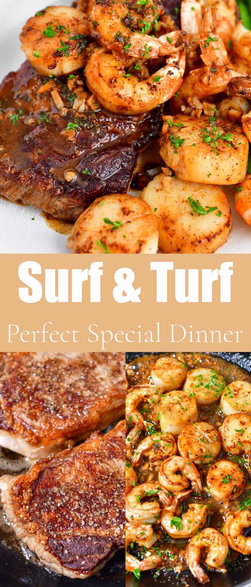 titled photo collage for Pinterest (and shown): Surf & Turf: Perfect Special Dinner