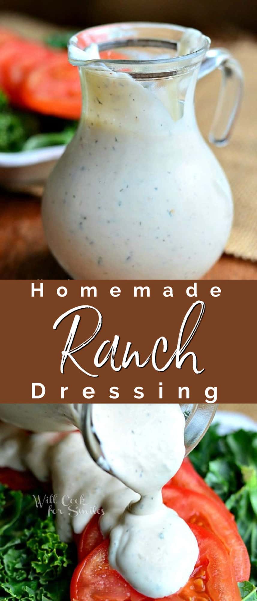 titled photo collage (and shown): Homemade Ranch Dressing