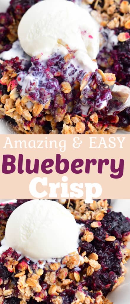Blueberry Crisp - Amazing and Easy Homemade Blueberry Dessert