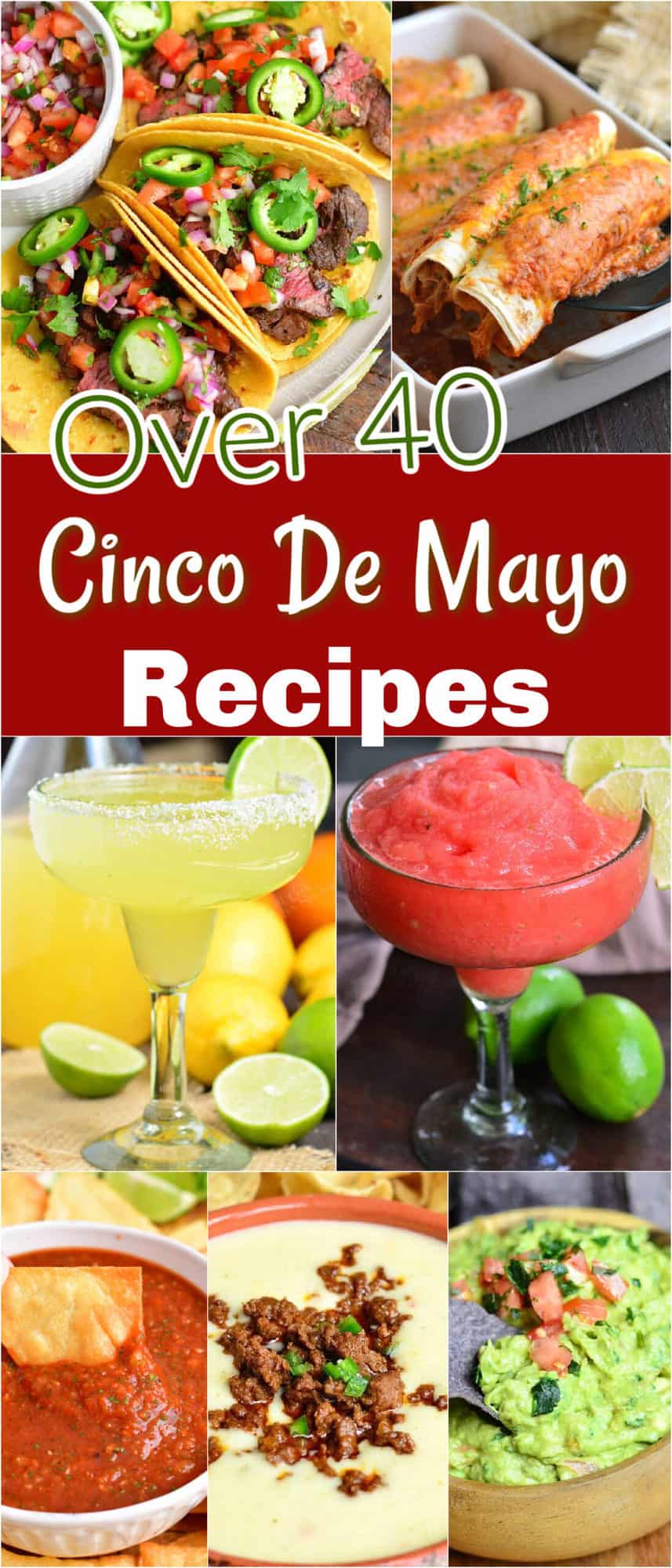 large collage of many Cinco De Mayo Mexican recipes with title