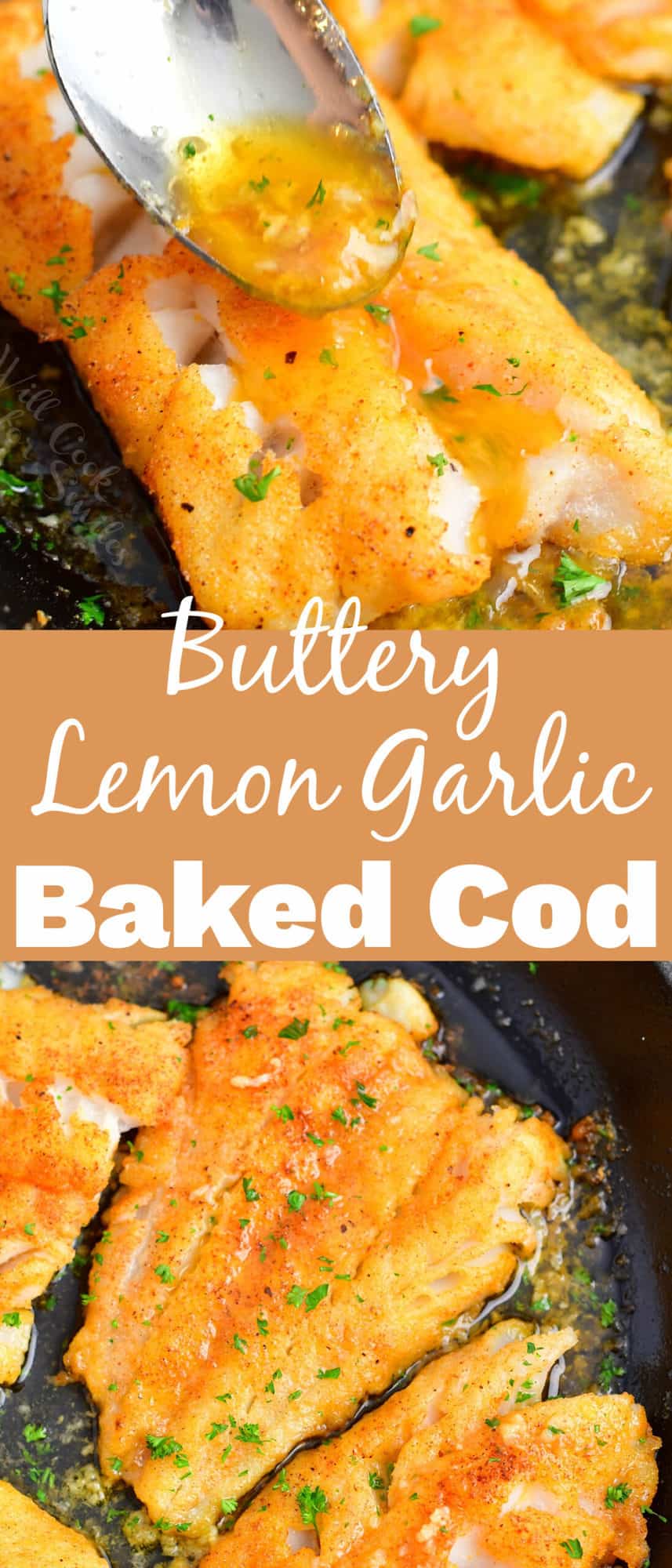 title and collage image of two photos of pouring sauce on baked cod and baked cod in a pan