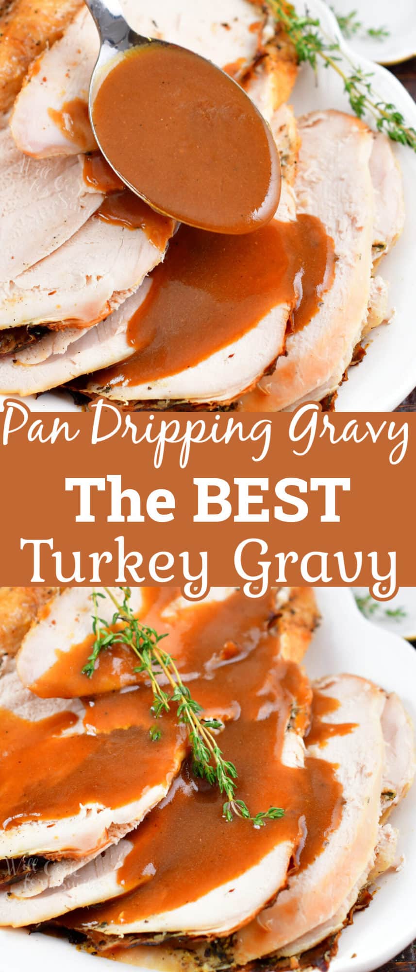 collage of two images of pouring gravy on turkey and sliced turkey and gravy