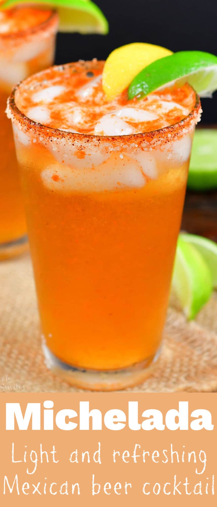 collage of a closeup view of the Michelada in a glass and title