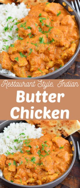 Butter Chicken (Murgh Makhani) - Will Cook For Smiles