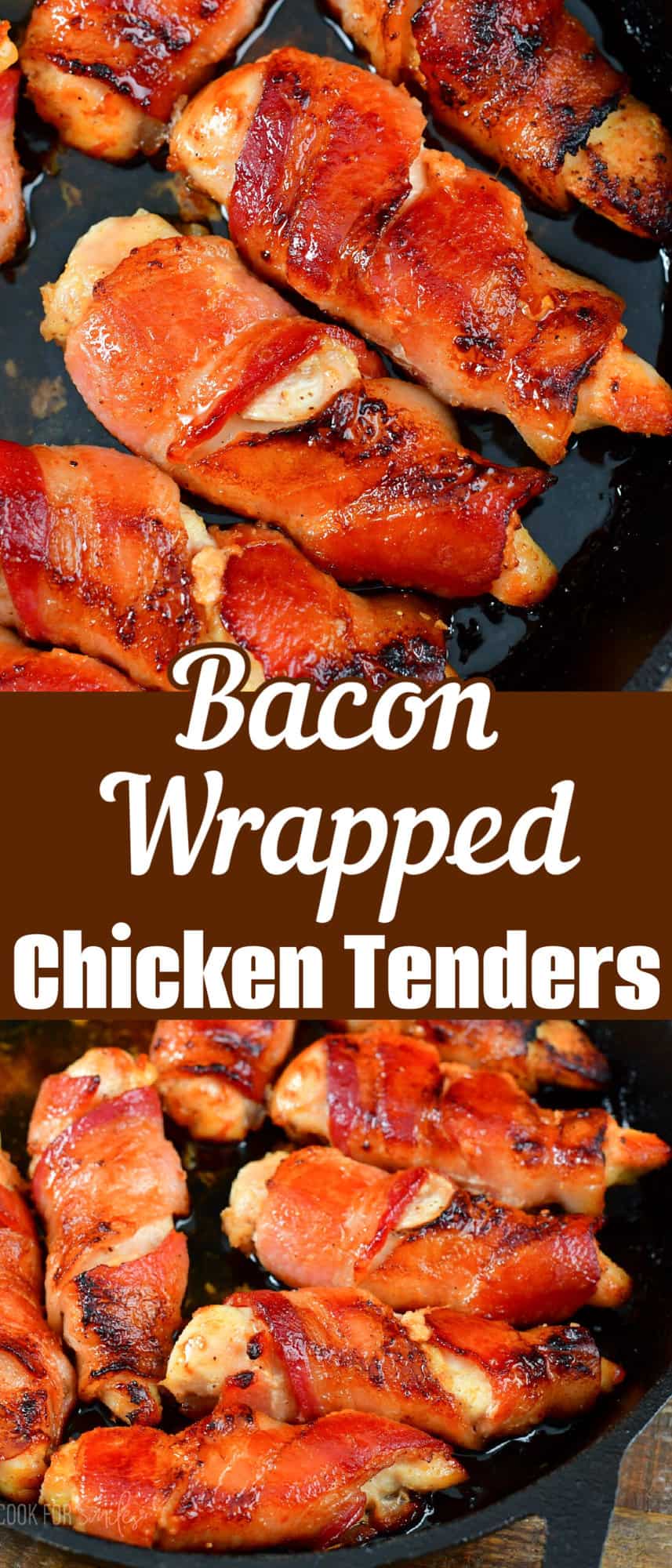 collage of two images of cooked bacon wrapped chicken tenders in a skillet.