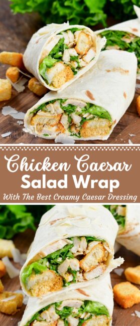 Chicken Caesar Wrap - Will Cook For Smiles