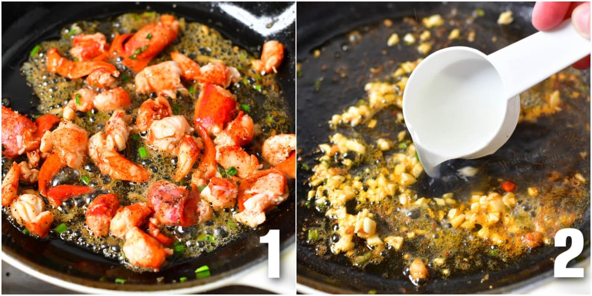 collage of two images of sautéing lobster in Butter and adding pasta water to the garlic.